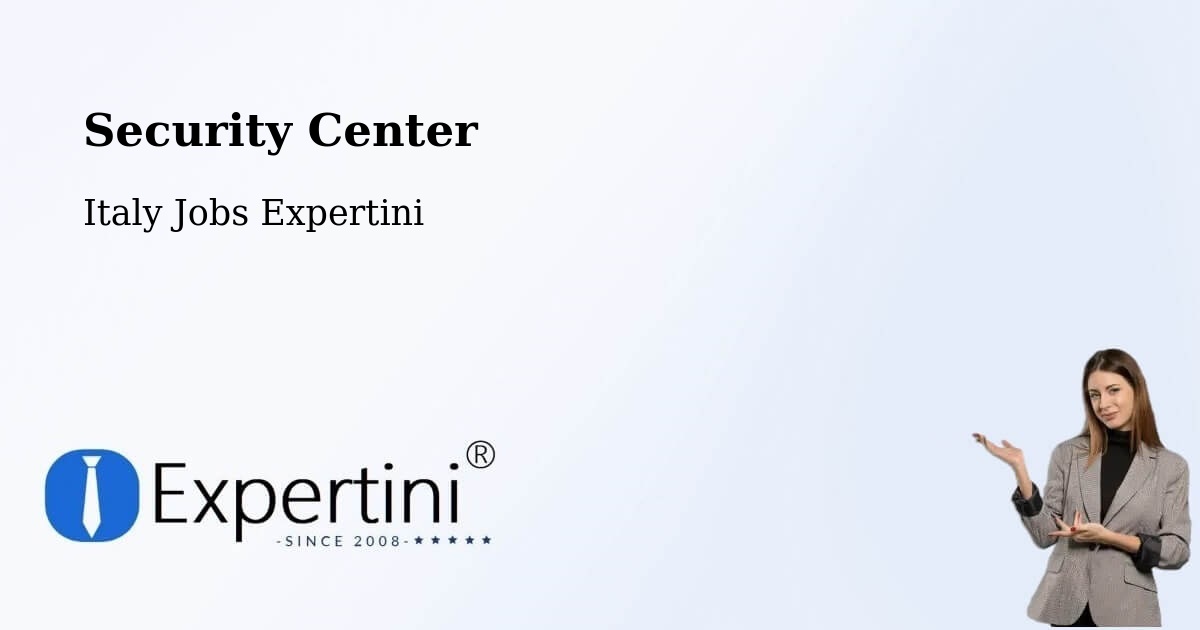 Security Center - Italy Jobs Expertini